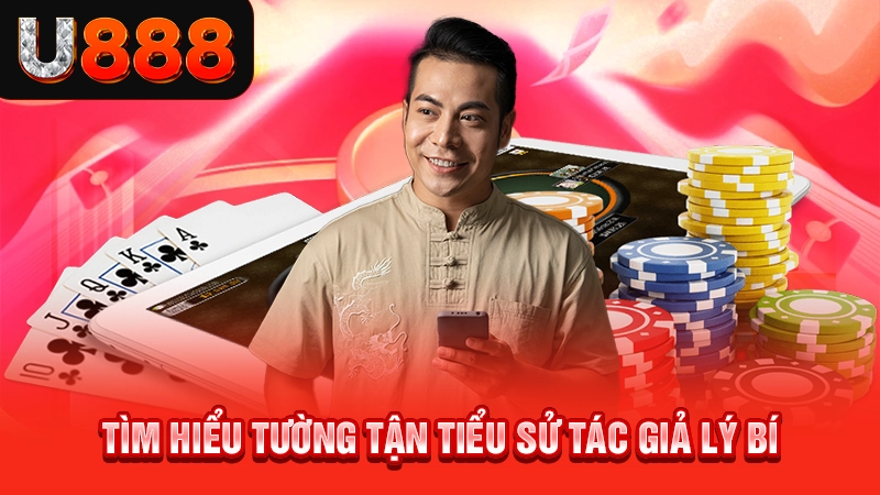 Tìm hiểu tường tận tiểu sử tác giả Lý Bí